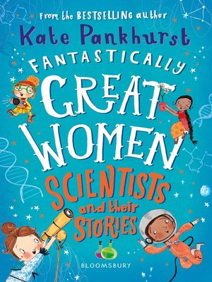Fantastically Great Women Scientists and Their Stories - ebook